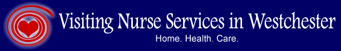 Visiting Nurse Services in Westchester